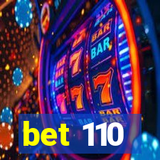 bet 110